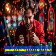 phontoacompanhante santos